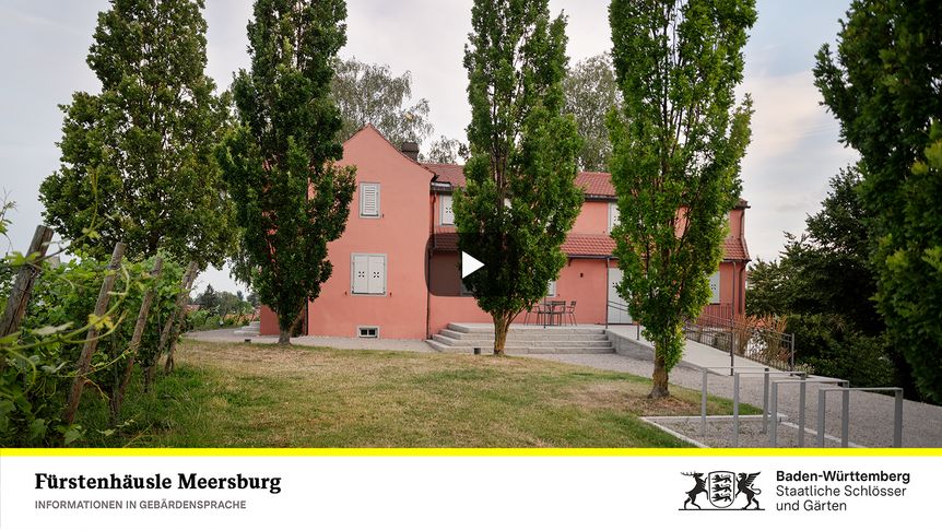 Startbildschirm des Filmes "Fürstenhäusle Meersburg: Informationen in Gebärdensprache"